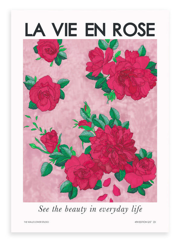 La Vie En Rose A3 Print