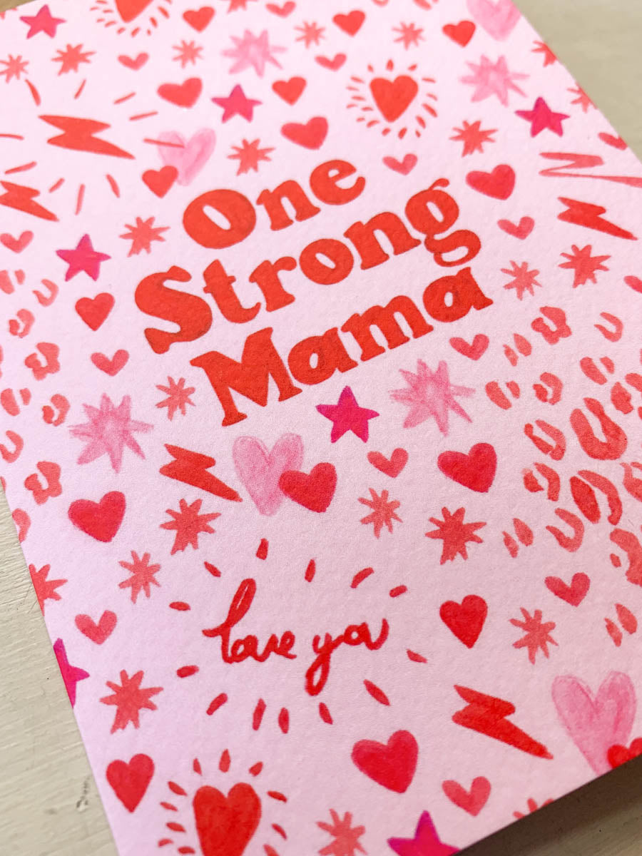 One Strong Mama A6 Card